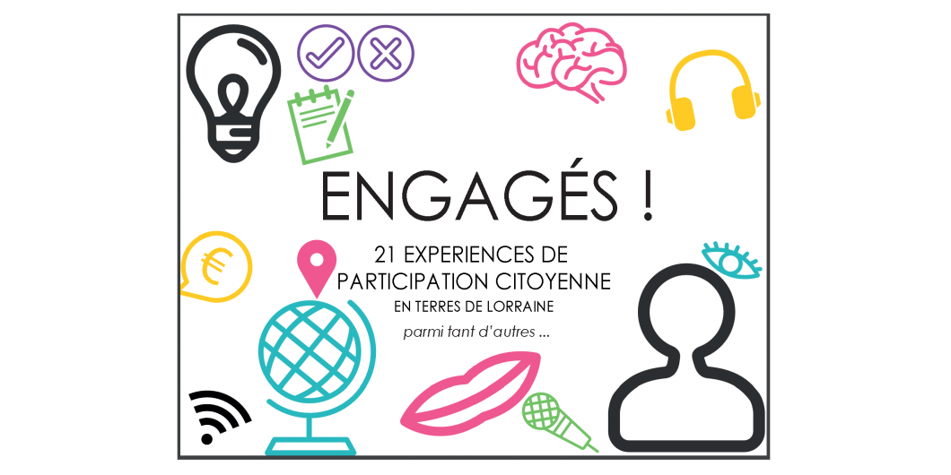 Engagés ! 21 expériences en Terres de Lorraine